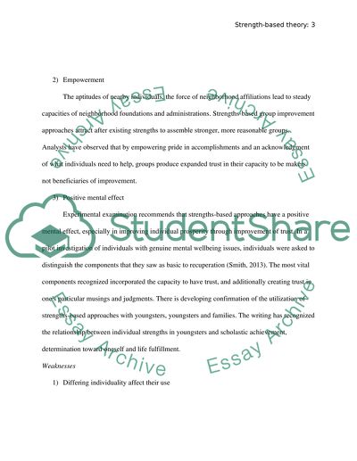 Strengths Based theory: what are the main strengths and weaknesses of the strengths based theory