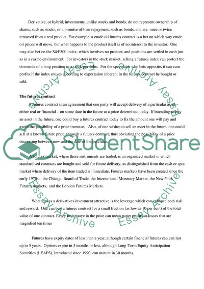 Derivatives: Their Economic and Financial Rationale