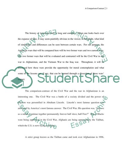 The Civil War and the War in Afghanistan and the Vietnam War and the War in Iraq