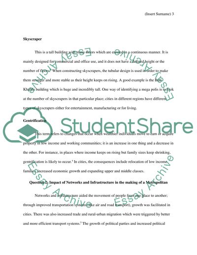 Impact of Networks and Infrastructure in the Making of Metropolis