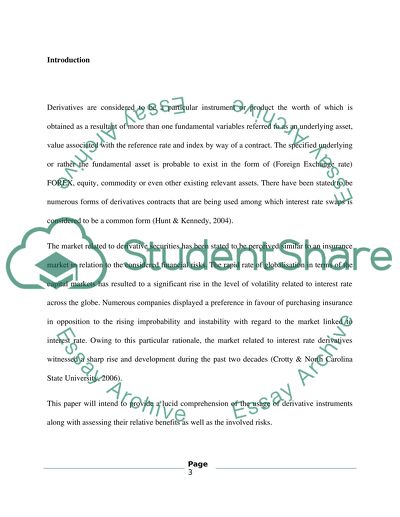 The usage of derivative instruments