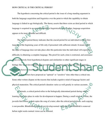 How Critical is the Critical Period