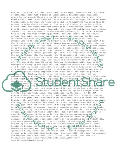 Why not to use the INCOTERMS DDP & Exworks to export from usa give 3 example