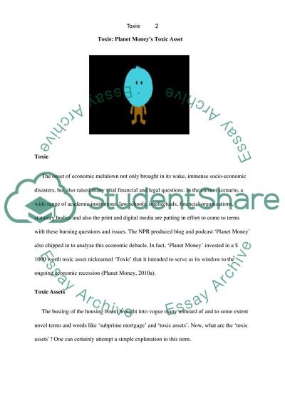 Planet Moneys Toxic Asset