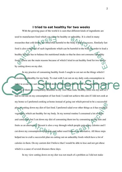 I tried to eat healthy for two weeks