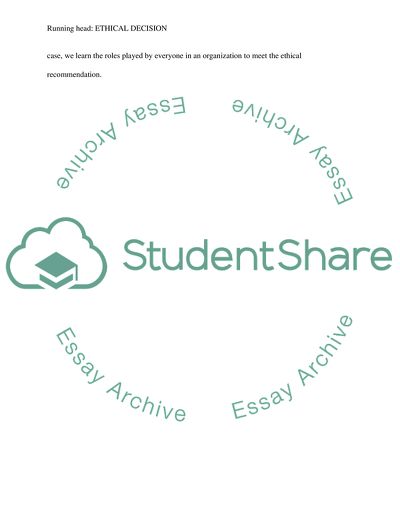 Making Ethical Decisions for the Society