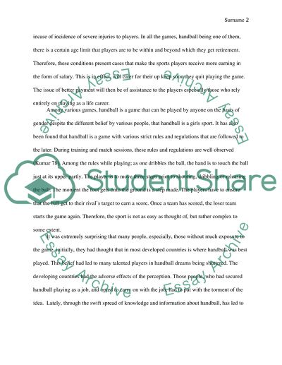 Handball as a game played by use of hands instead of feet as in football