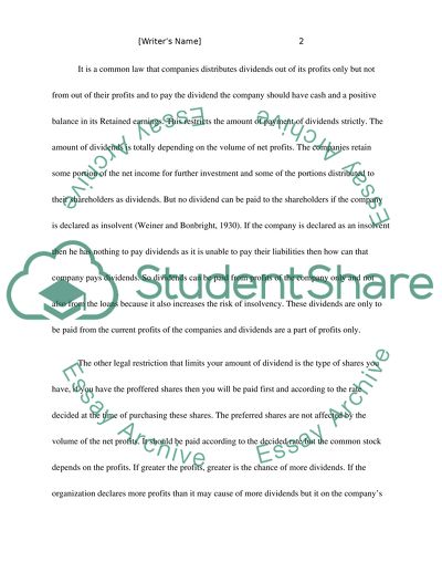 What legal restrictions may limit the amount of dividends to be paid