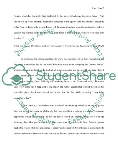 The Nature of Descartes Program of Radical Doubt and the Reason He Engages in This Program