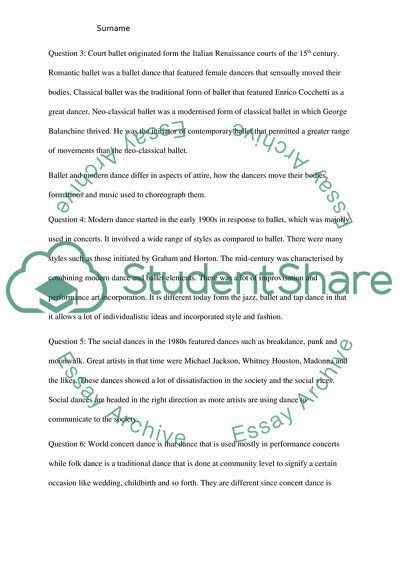 Answer those question about dance