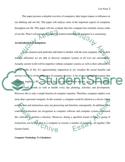 The Computer Is Certainly the Most Amazing Achievement of Modern Men