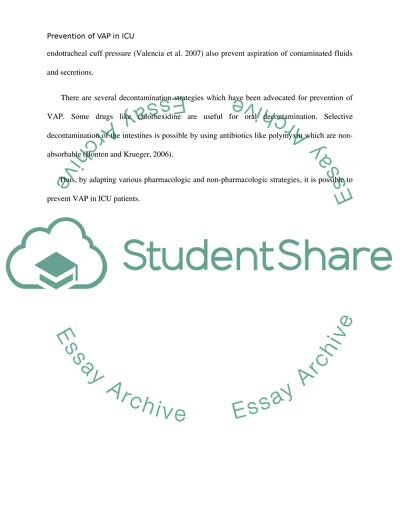 Preventing vent acquired pneumonia (VAP) in the icu