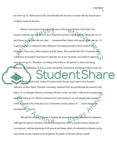 Ways by Which the Past Has Been Instrumental in Influencing the Present Society