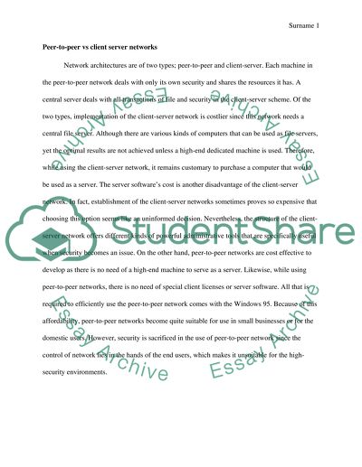 Peer-to-peer and Client-Server Networks