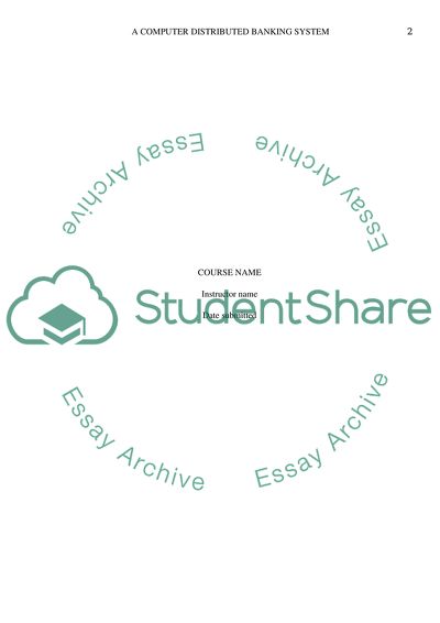 A Computer Distributed Banking System