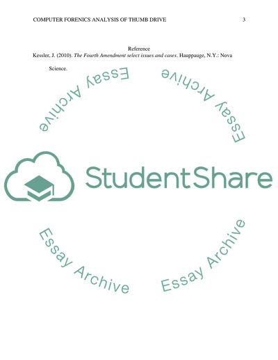 4th Admendment Issue: Computer Forenics Analysis of Thumb Drive