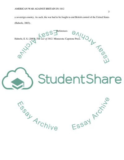 The primary reason that America went to war against Britain in 1812