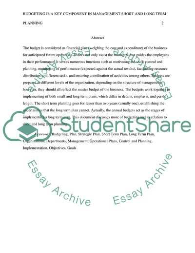 Budgeting is a key component in management short and long term planning