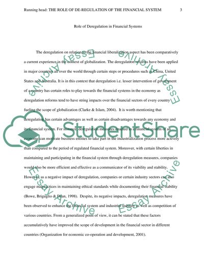 The role of de-regulation of the finacial system