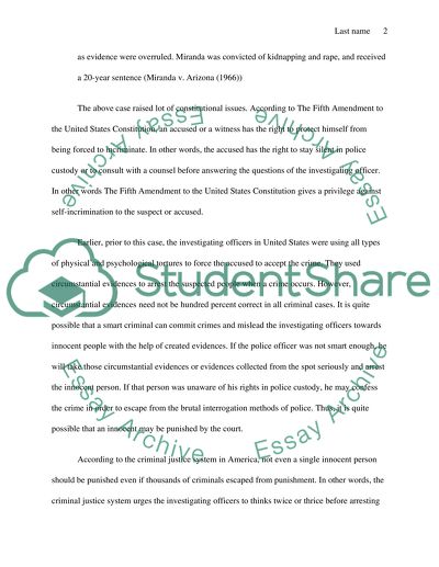 Miranda v. Arizona -what was the out come of the case and why i chose to report on it