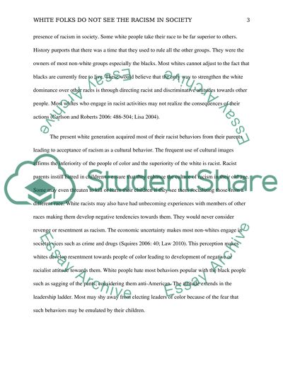 White Folks Do Not See the Racism in Society