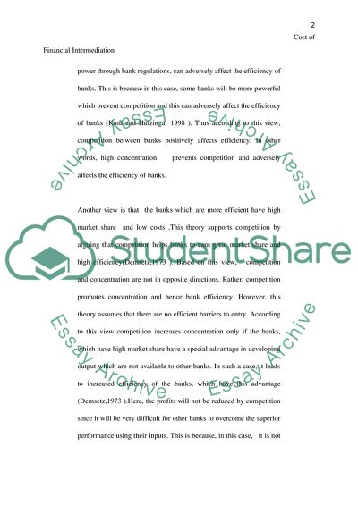 Impact of Bank Regulations, Market Structure, and Institutions on the Cost of Financial Inter-mediation