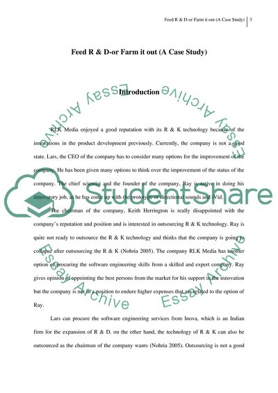 Feed R & D - or Farm It Out