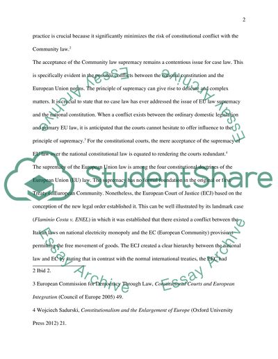 The Principle of Supremacy of EU Law Depends on Its Reception in National Constitutional Courts