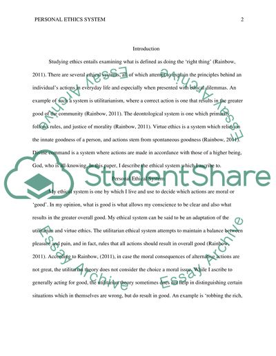 My Ethical System and Its Justification