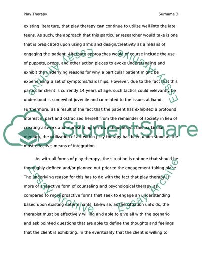 Play Therapy May Serve a Fundamental Role in Assisting the Patient