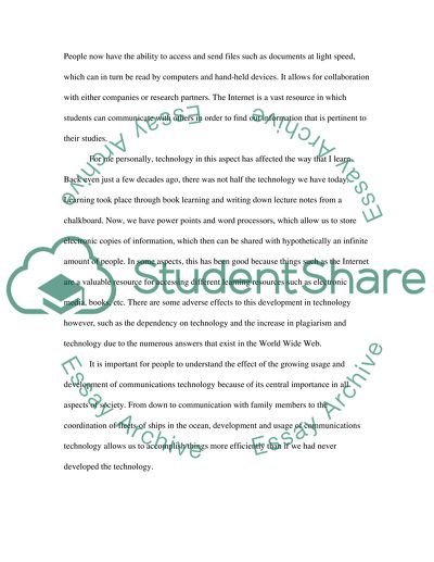 The Effect of the Growing Usage and Development of Communications Technology