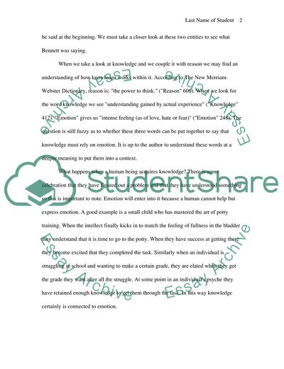 There can be no knowledge without emotion....until we have felt the force of the knowledge, it is not ours (adapted from Arnold Bennett). Discuss this vision of the relationship between knowledge and emotion