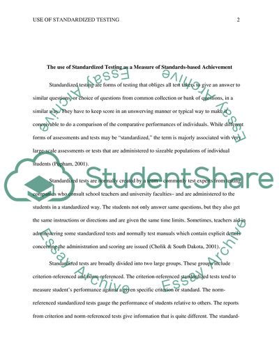 The Use of Standardized Testing as a Measure of Standards-Based Achievement