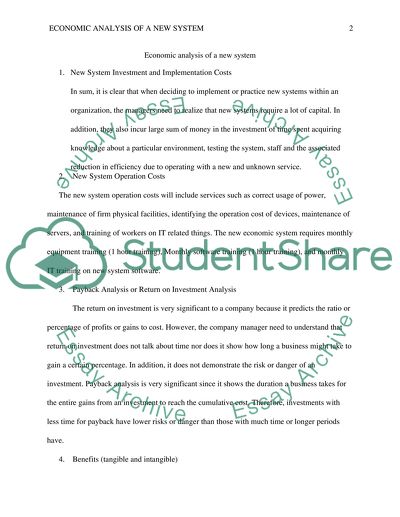 Economic analysis of the new system