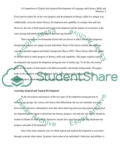 A Comarison of Typical and Atypical Development of Language and Literacy Skills and Practices