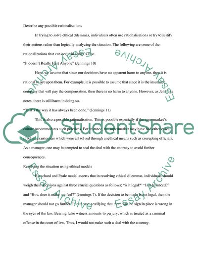 Ethical Dilemma under the Category of Saying Things That Are Not True, While You Know They Are Not True