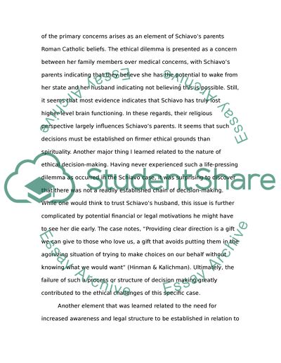 The Schiavo Case: Ethics and the End of Life : What have you Learned from this Dilemma