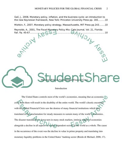 Monetary Policies for the Global Financial Crisis