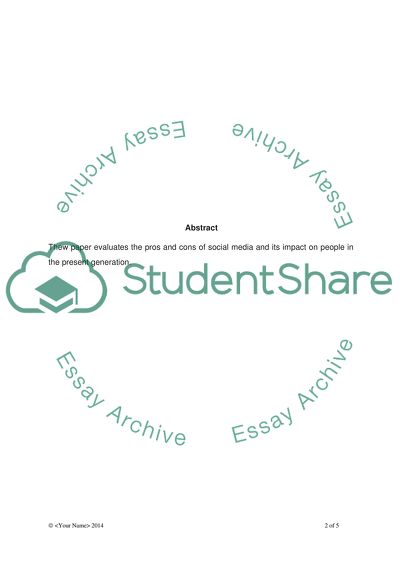 Discuss the advantage and disadvantage of social media