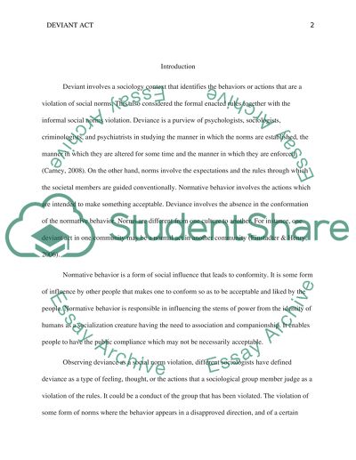 Deviant Act or Normative Behavior