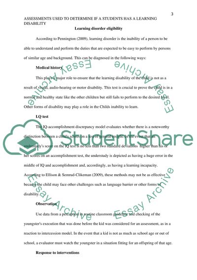 Assessments used to determine if a students has a learning disability