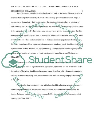 Discuss 3 strategies that you could adopt to help manage pupils challenging behaviour