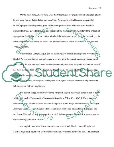 Compare and contrast WHY WE CANT WAIT to IF YOU WERE ONLY WHITE