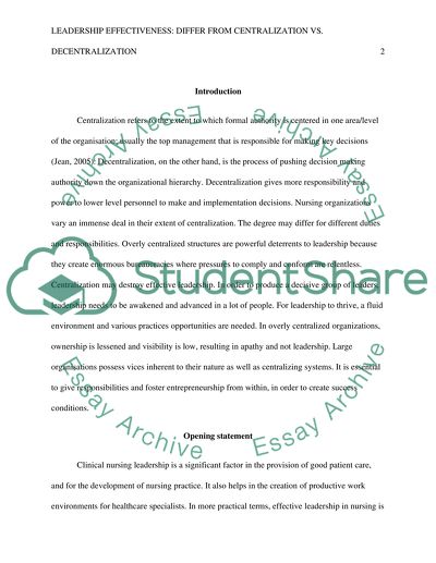 Leadership effectiveness: differ from centralization vs.decentralization