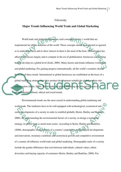 Identify the major trends that have influenced world trade and global marketing