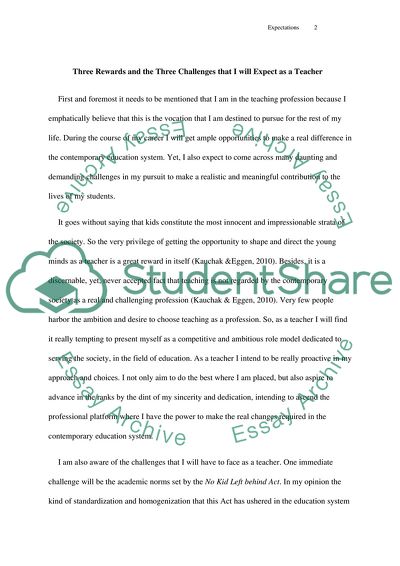 What are three rewards and three challenges that you will face as a teacher