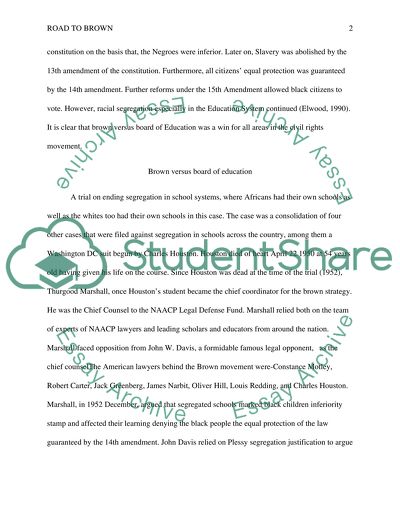 Road to Brown: Brown versus Board of Education as a Fight for Racial Desegregation