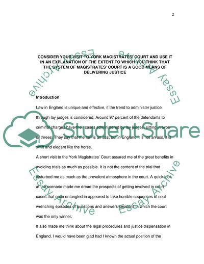 The System of Magistrates Court as a Good Mean of Delivering Justice
