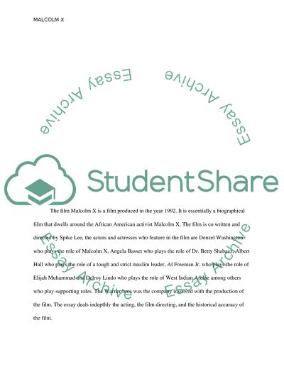 Analysis of The Malcolm Film by Spike Lee