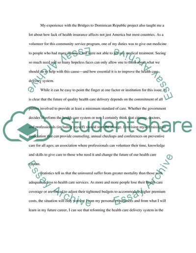 The Future of Health Care Delivery in the US